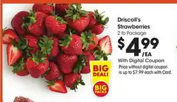 Ralphs Driscoll's Strawberries offer