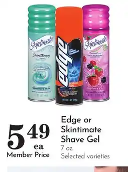 Pavilions Edge or Skintimate Shave Gel offer