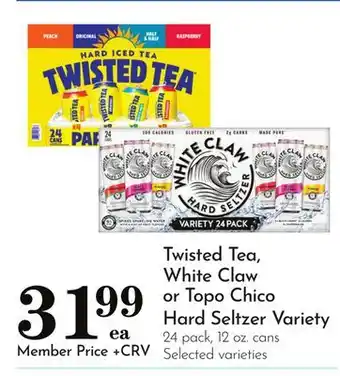 Pavilions Twisted Tea, White Claw or Topo Chico Hard Seltzer Variety offer