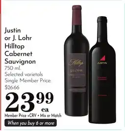 Pavilions Justin or J. Lohr Hilltop Cabernet Sauvignon offer