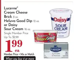 Pavilions Lucerne Cream Cheese Brick 8 oz. Heluva Good Dip 12 oz. or Daisy Sour Cream 16 oz offer