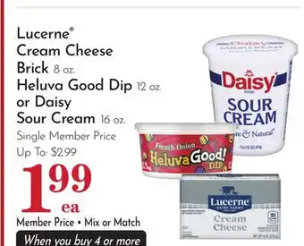 Pavilions Lucerne Cream Cheese Brick 8 oz. Heluva Good Dip 12 oz. or Daisy Sour Cream 16 oz offer