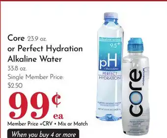 Pavilions Core 23.9 oz. or Perfect Hydration Alkaline Water 33.8 oz offer