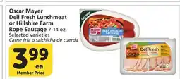 Vons Oscar Mayer Deli Fresh Lunchmeat or Hillshire Farm Rope Sausage offer