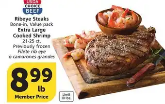 Vons Ribeye Steaks Bone-in, Value pack Extra Large Cooked Shrimp 21-25 ct offer