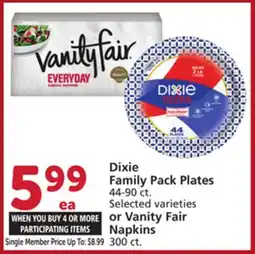 Vons Dixie Family Pack Plates 44-90 ct. Selected varieties or Vanity Fair Napkins 300 ct offer
