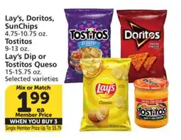 Vons Lay's, Doritos, SunChips 4.75-10.75 oz. Tostitos 9-13 oz. Lay's Dip or Tostitos Queso 15-15.75 oz offer
