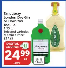 Vons Tanqueray London Dry Gin or Hornitos Tequila offer
