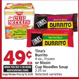 Vons Tina's Burrito 4 oz., Frozen or Nissin Cup Noodles Soup 2.25 oz offer