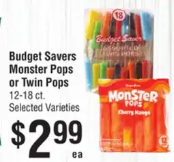 Smart & Final Budget Savers Monster Pops or Twin Pops offer