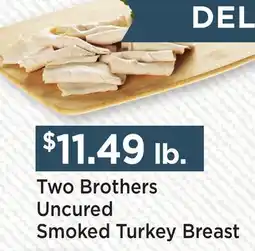 Heinen's Two Brothers Uncured Smoked Turkey Breast offer