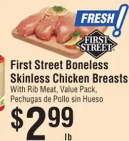 Smart & Final First Street Boneless Skinless Chicken Breasts With Rib offer