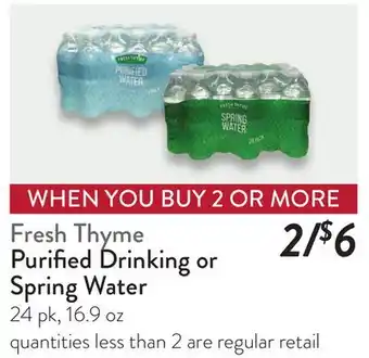 Fresh Thyme Fresh Thyme Purified Drinking or Spring Water offer