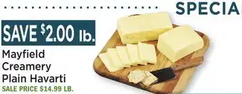 Heinen's Mayfield Creamery Plain Havarti offer