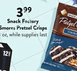 Fresh Thyme Snack Factory Smores Pretzel Crisps offer
