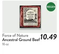 Fresh Thyme Force of Nature Ancestral Ground Beef offer