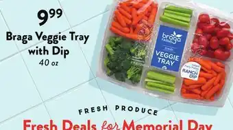 Fresh Thyme Braga Veggie Tray with Dip offer
