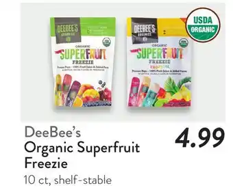 Fresh Thyme DeeBee's Organic Superfruit Freezie offer