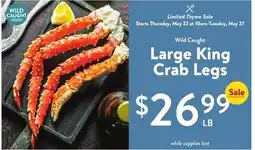 Fresh Thyme Large King Crab Legs offer