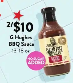 Fresh Thyme G Hughes BBQ Sauce offer