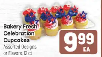 Tony’s Fresh Market Bakery Fresh Celebration Cupcakes offer