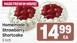 Tony’s Fresh Market Homemade Strawberry Shortcake offer