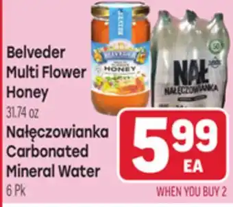 Tony’s Fresh Market Belveder Multi Flower Honey 31.74 oz Nałęczowianka Carbonated Mineral Water 6 Pk offer