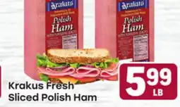 Tony’s Fresh Market Krakus Fresh Sliced Polish Ham offer