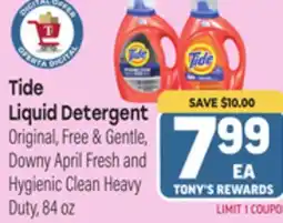 Tony’s Fresh Market Tide Liquid Detergent Original, Free & Gentle, Downy April Fresh and Hygienic Clean Heavy Duty offer
