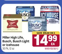 Tony’s Fresh Market Miller High Life, Busch, Busch Light or Icehouse offer