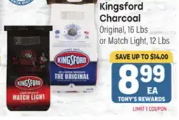 Tony’s Fresh Market Kingsford Charcoal Original, 16 Lbs or Match Light, 12 Lbs offer