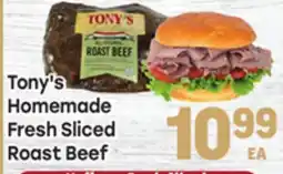 Tony’s Fresh Market Tony's Homemade Fresh Sliced Roast Beef offer