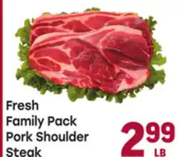 Tony’s Fresh Market Fresh Family Pack Pork Shoulder Steak offer