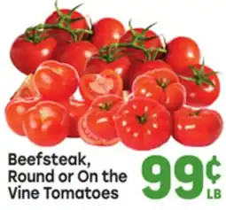 Tony’s Fresh Market Beefsteak, Round or On the Vine Tomatoes offer