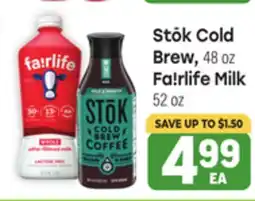 Tony’s Fresh Market Stōk Cold Brew Fa!rlife Milk offer
