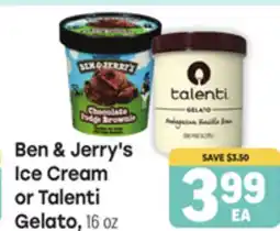 Tony’s Fresh Market Ben & Jerry's Ice Cream or Talenti Gelato offer