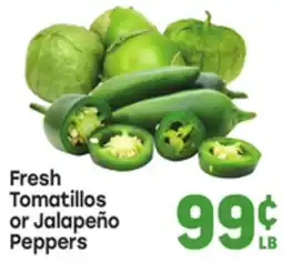 Tony’s Fresh Market Fresh Tomatillos or Jalapeño Peppers offer