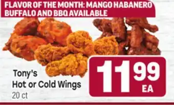 Tony’s Fresh Market Tony's Hot or Cold Wings offer