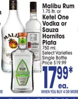 Jewel-Osco Malibu Rum 1.75 ltr. or Ketel One Vodka or Vodka or Sauza Hornitos Hornitos Plata offer