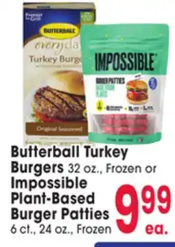 Jewel-Osco Butterball Turkey Burgers 32 oz., Frozen or Impossible Plant-Based Burger Patties 6 ct., 24 oz offer