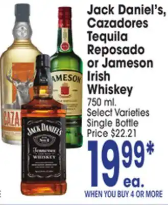 Jewel-Osco Jack Daniel's, Cazadores Tequila Reposado or Jameson Irish Whiskey offer