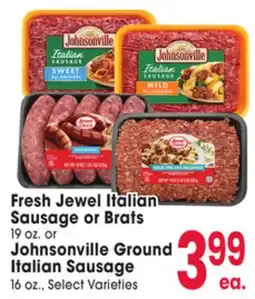 Jewel-Osco Fresh Jewel Italian Sausage or Brats 19 oz. or Johnsonville Ground 16 oz offer