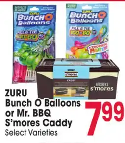 Jewel-Osco ZURU Bunch Bunch O Balloons or. BBQ or Mr. BBQ S'mores Caddy offer