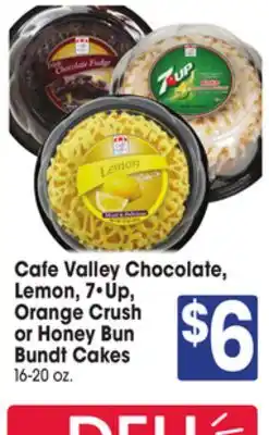 Jewel-Osco Cafe Valley Chocolate, Lemon, 7 Up, Orange Crush or Honey Bun Bundt Cakes offer