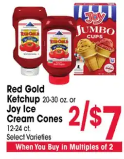 Jewel-Osco Red Gold Ketchup 20-30 oz. or Joy Ice Cream Cones 12-24 ct offer
