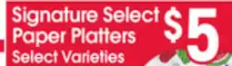 Jewel-Osco Signature Select Paper Platters offer