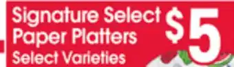 Jewel-Osco Signature Select Paper Platters offer