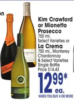 Jewel-Osco Kim Crawford or Mionetto Prosecco 750 ml. Select Varieties or La Crema 750 ml., Monterey offer