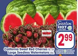 Jewel-Osco California Sweet Red Cherries lb. or Large Seedless Watermelons ea offer