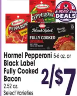 Jewel-Osco Hormel Pepperoni 5-6 oz. or Black Label Fully Cooked Bacon 2.52 oz offer